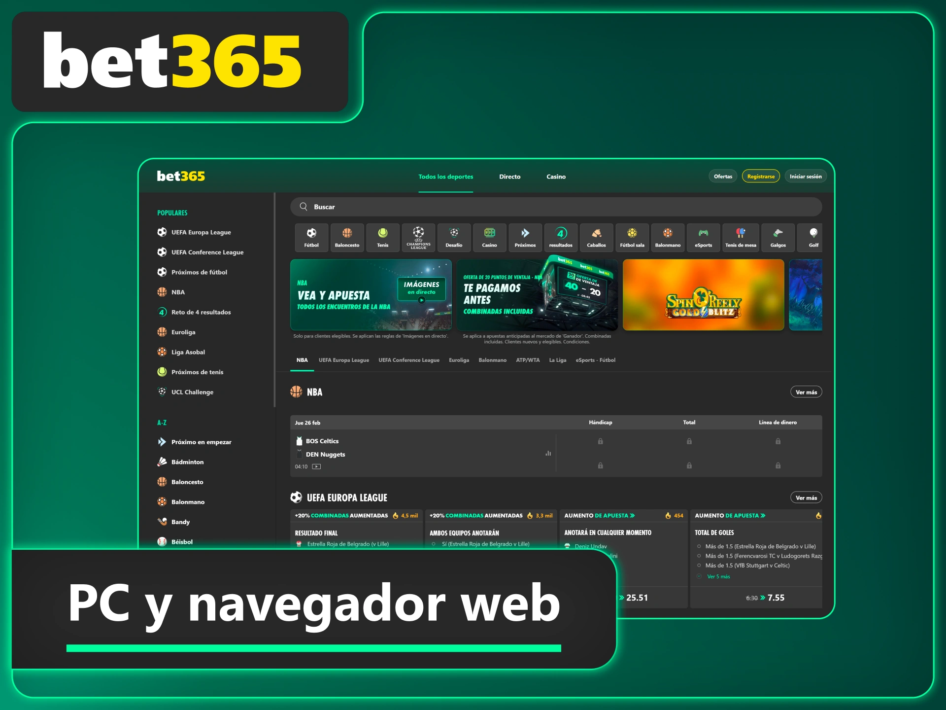 Accede a Bet365 desde tu navegador y apuesta sin descargar nada.